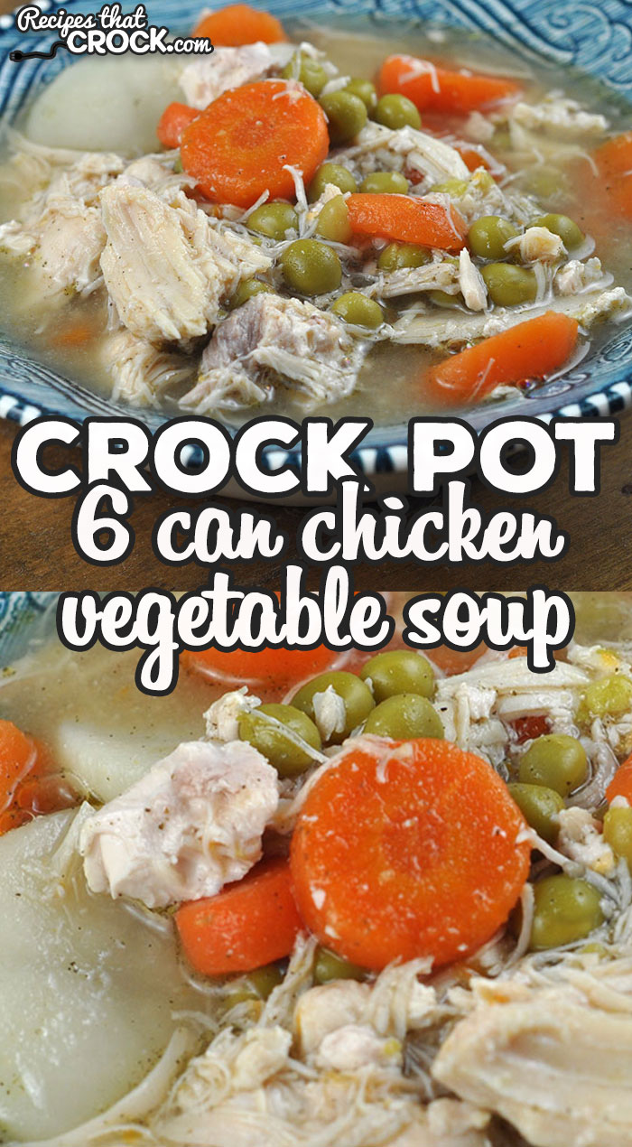 This 6 Can Crock Pot Chicken Vegetable Soup recipe is super easy to make and so yummy! The vegetables and chicken come together to give you a hearty soup! via @recipescrock
