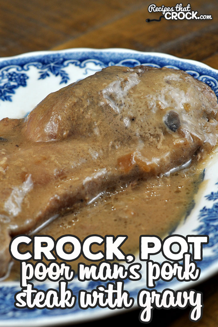 If you need a simple, yet delicious dish that is economical as well, check out this Crock Pot Poor Man's Pork Steak with Gravy. It is so good!