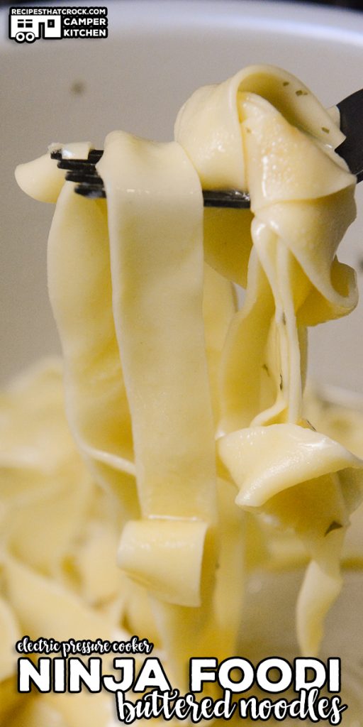 Ninja Foodi Buttered Noodles is a simple electric pressure cooker recipe that makes a great side dish or main. This flavorful dish is made in minutes!