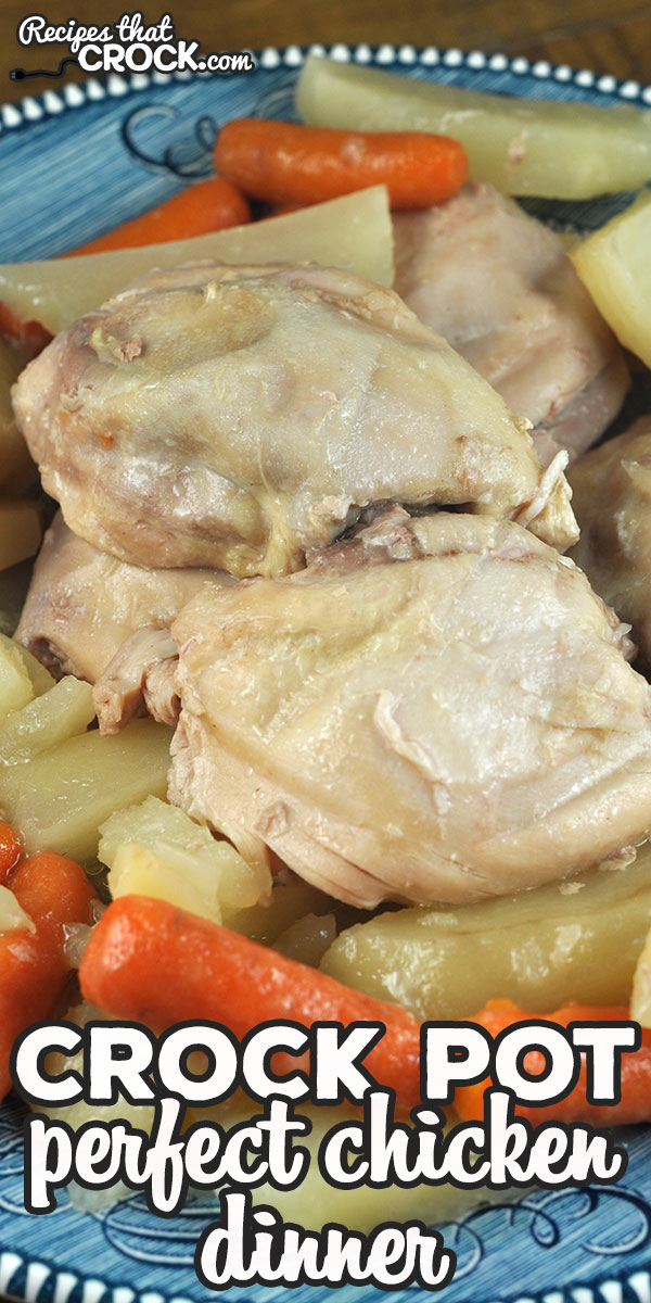This Perfect Crock Pot Chicken Dinner is based on our tried and true Perfect Crock Pot Roast recipe. You are going to love this amazing recipe! via @recipescrock