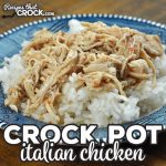 Need a recipe that can literally be put together in two minutes and tastes amazing? Then you want to try this Crock Pot Italian Chicken recipe!