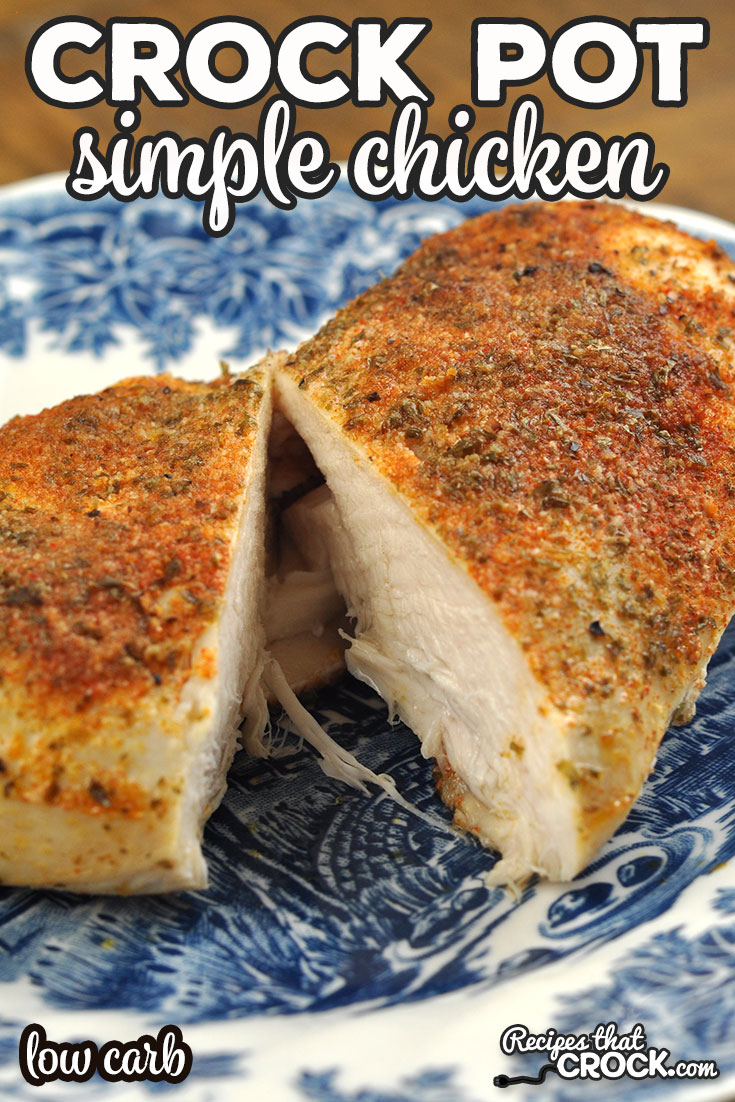 Are you looking for a super easy recipe for chicken that is tasty and juicy? Then you do not want to miss this Simple Crock Pot Chicken! Delicious and super simple! via @recipescrock