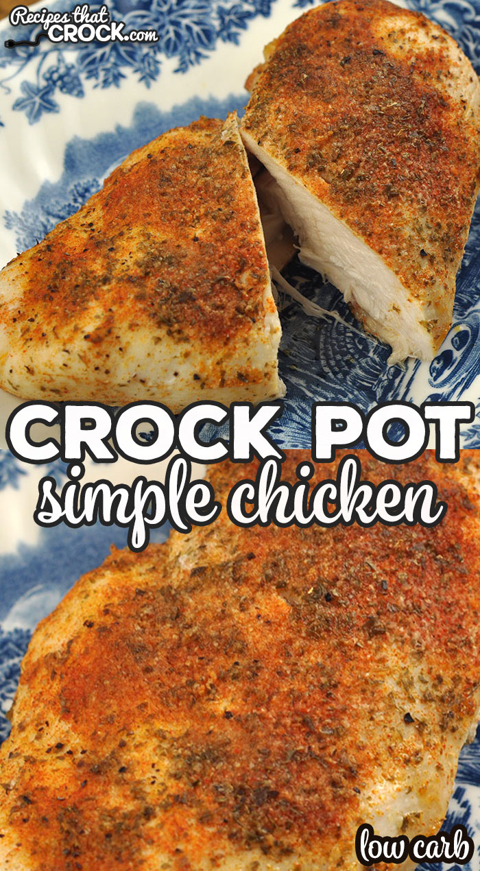 Are you looking for a super easy recipe for chicken that is tasty and juicy? Then you do not want to miss this Simple Crock Pot Chicken! Delicious and super simple! via @recipescrock