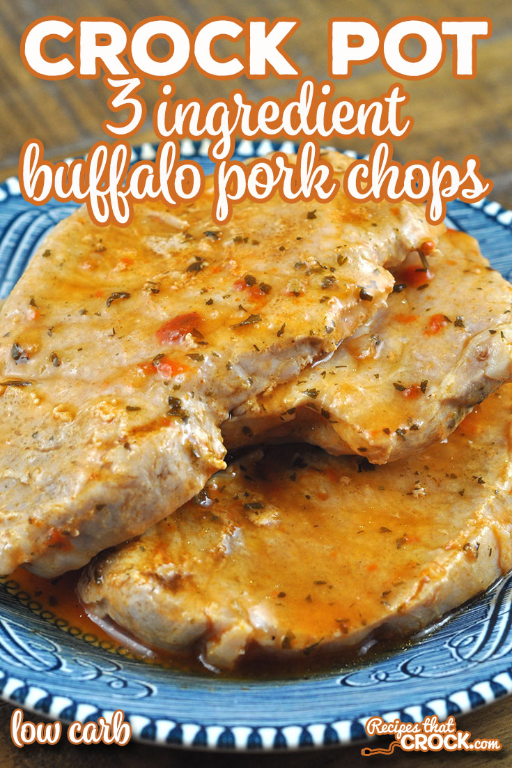 I took one of our reader favorite recipes for chicken and made this 3 Ingredient Crock Pot Buffalo Pork Chops recipe. It is simple, delicious and low carb!