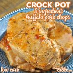 I took one of our reader favorite recipes for chicken and made this 3 Ingredient Crock Pot Buffalo Pork Chops recipe. It is simple, delicious and low carb!
