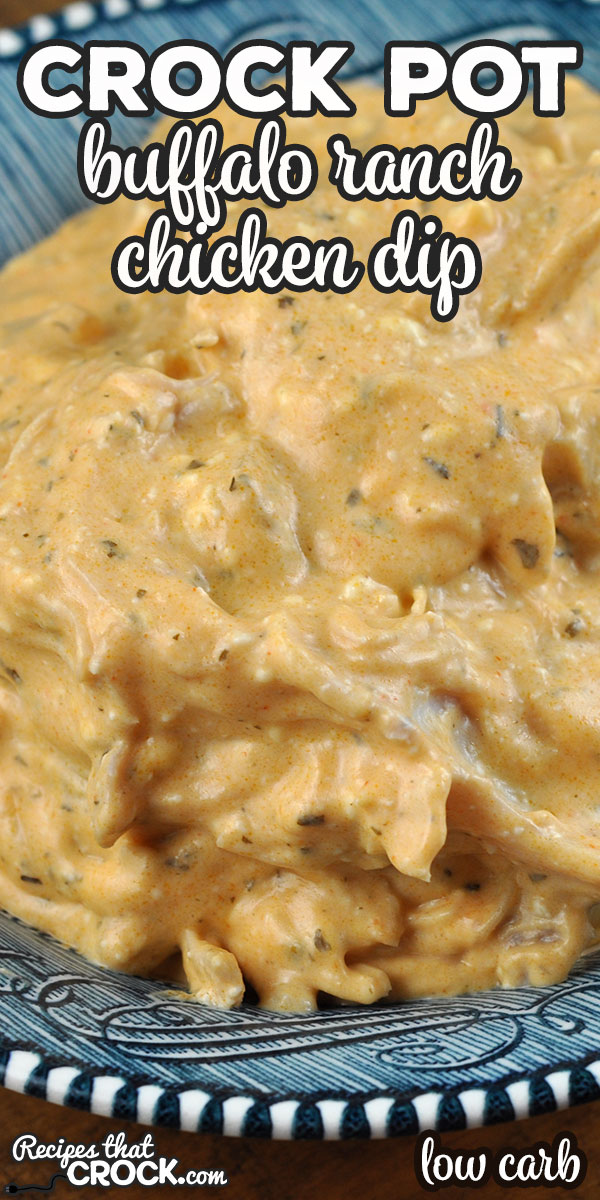 If you make this Buffalo Ranch Crock Pot Chicken Dip for a get together, it is sure to be the star of the show! So yummy and easy to make to boot! via @recipescrock