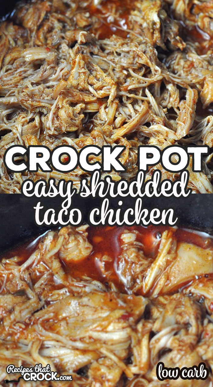 This Easy Crock Pot Shredded Taco Chicken recipe is so simple to make, so versatile and low carb! You can use it for tacos, burritos, nachosโฆthe sky's the limit!