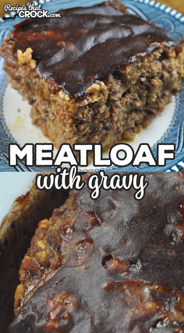 This Meatloaf with Gravy oven recipe takes our popular Crock Pot Meatloaf with Gravy recipe and gives you a second way to cook it! You are going to love it! via @recipescrock