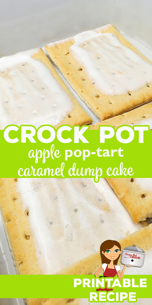 This Crock Pot Apple Pop Tart Caramel Dump Cake recipe combines two amazing flavors that are meant for each other, caramel and apple. The result is amazing! via @recipescrock