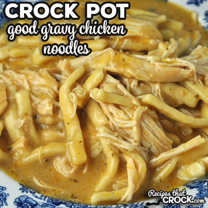 This Good Gravy Crock Pot Chicken Noodles recipe is comfort food at its best! It takes two family favorite recipes to create a new favorite!