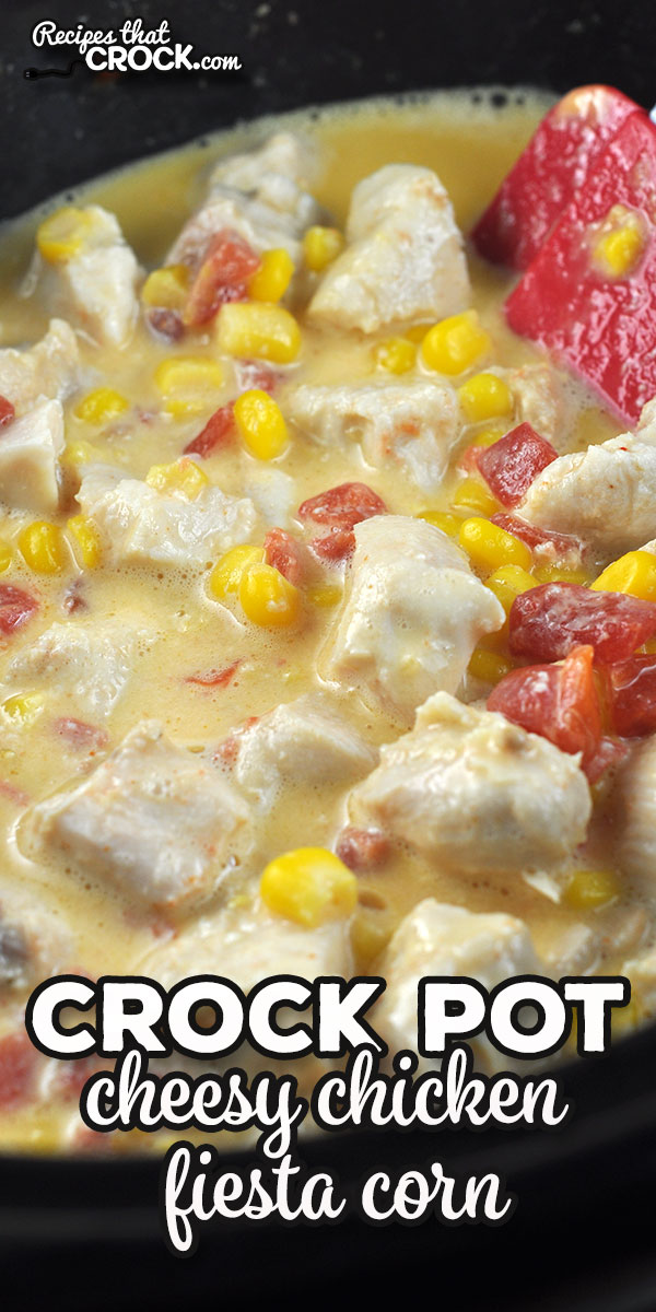 If you are looking for a delicious main dish recipe, I highly recommend this Cheesy Crock Pot Chicken Fiesta Corn. We loved it at my house! via @recipescrock
