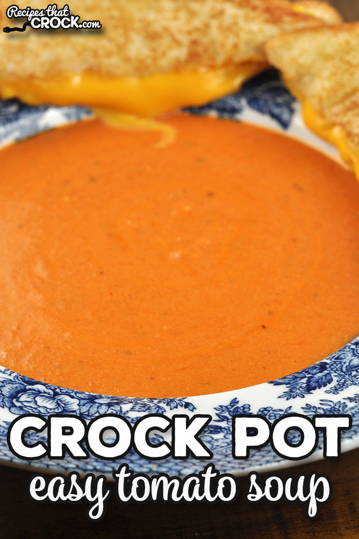 Oh my word folks! I have such a treat for you with this Easy Crock Pot Tomato Soup recipe. It is incredibly quick and easy and full of flavor! via @recipescrock