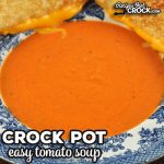 Oh my word folks! I have such a treat for you with this Easy Crock Pot Tomato Soup recipe. It is incredibly quick and easy and full of flavor!