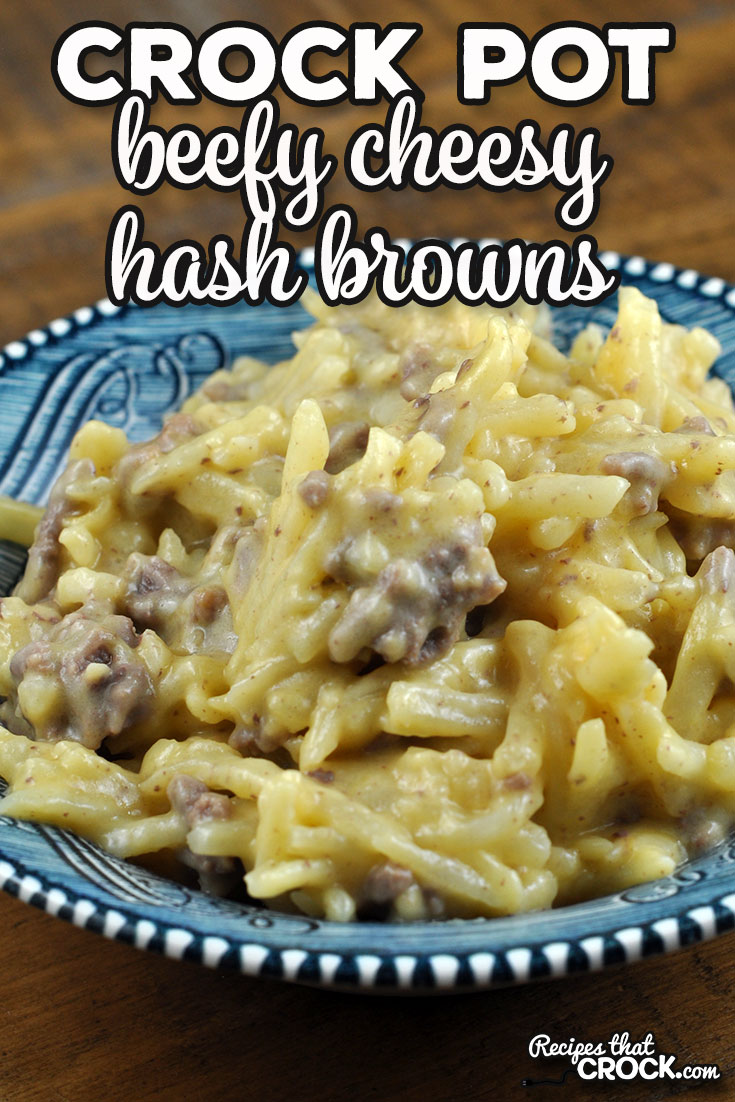 I took the recipe submitted by a reader and made it my own to make this delicious Beefy Cheesy Crock Pot Hash Browns recipe. It was a hit at our house!
