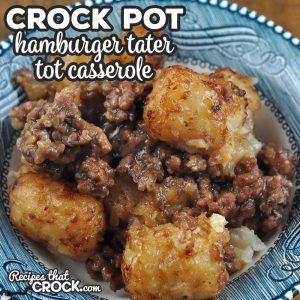 My family devoured this delicious Hamburger Crock Pot Tater Tot Casserole recipe. It is easy to put together and an instant family favorite!
