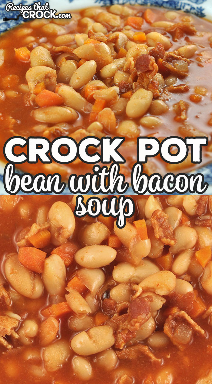 You will be serving up a delicious bowl of comfort food with this Slow Cooker Bean with Bacon Soup recipe. The flavor of this soup is amazing!