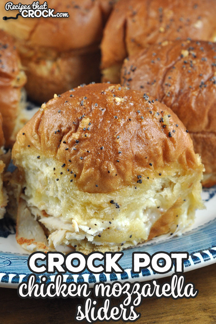 These easy Crock Pot Chicken Mozzarella Sliders are a great variation on the party favorite Crock Pot Ham and Swiss sliders. Just as tasty and delicious!