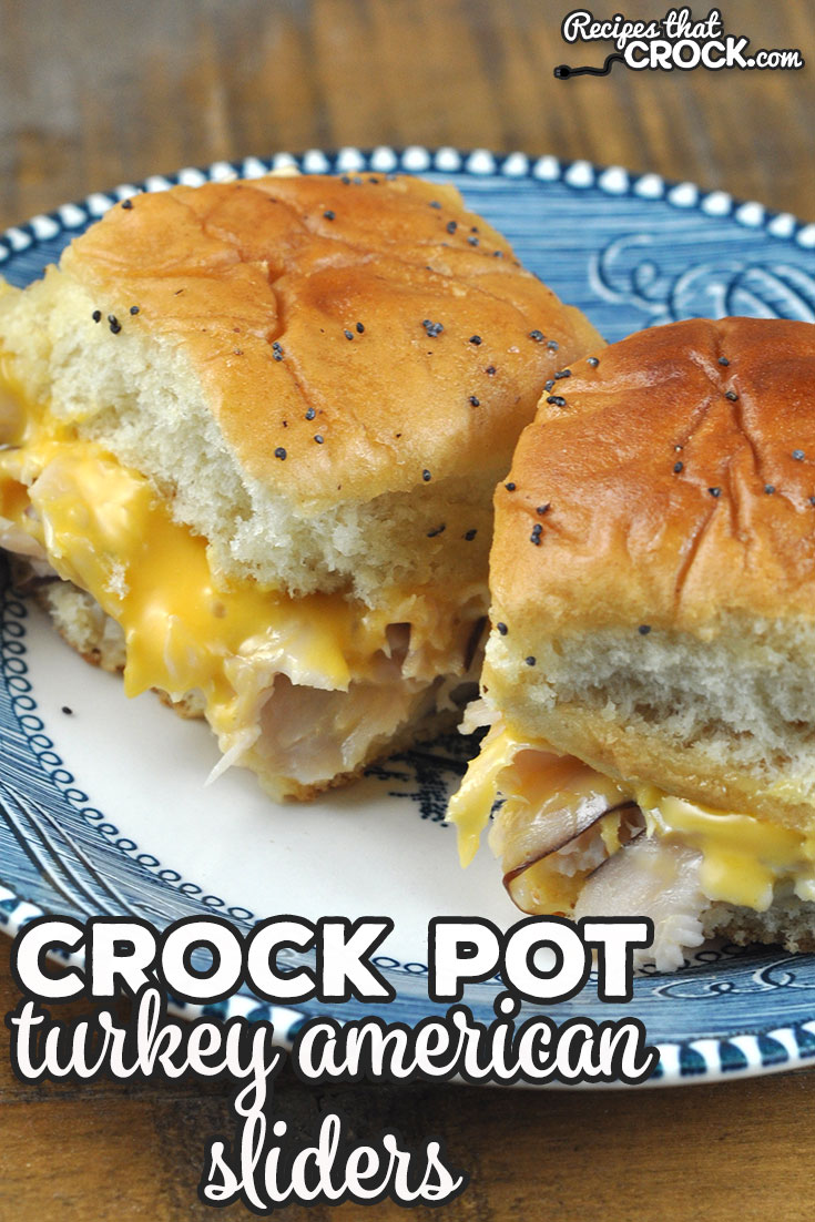 These Crock Pot Turkey American Sliders are sure to be a crowd pleaser whether you are serving them at home or a party! Even better, they are easy to make too!