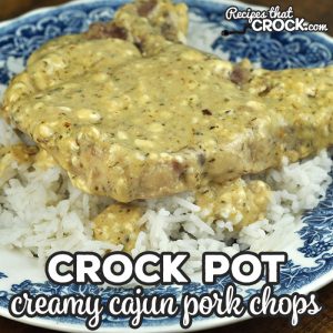 If you are in the mood for an easy recipe that gives you flavorful, tender pork chops, then you definitely want to try this Creamy Cajun Crock Pot Pork Chops recipe!
