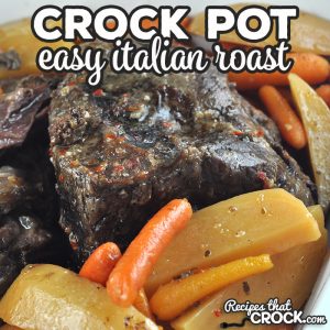 If you are looking for a switch up of flavors for your next roast, give this Easy Italian Crock Pot Roast. It is a one pot meal that is flavorful and simple to make!