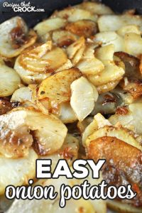 This Easy Onion Potatoes recipe takes one of our favorite crock pot recipes and shows you how to make it on the stove top or in an electric skillet!