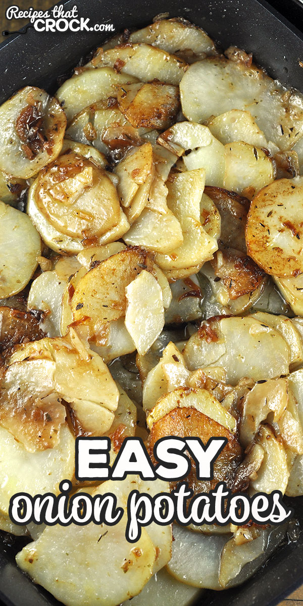This Easy Onion Potatoes recipe takes one of our favorite crock pot recipes and shows you how to make it on the stove top or in an electric skillet! via @recipescrock