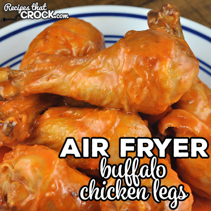 These Air Fryer Buffalo Chicken Legs are perfect for a weeknight treat for yourself or to take to a party to share! The flavor is amazing!