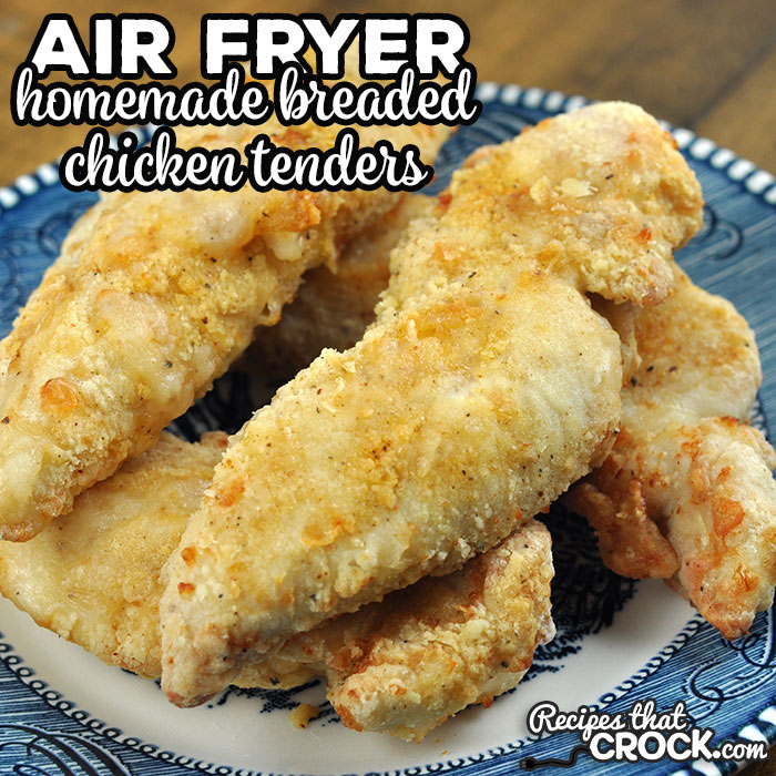 These Homemade Breaded Air Fryer Chicken Tenders are easy to make and delicious to boot. Young and old alike love this wonderful treat!