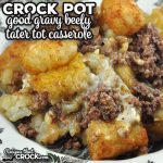 This Good Gravy Beefy Crock Pot Tater Tot Casserole is next in our line of Good Gravy recipes and is definitely one you will want to try! crock pot beefy mississippi tater tots - Good Gravy Beefy Crock Pot Tater Tot Casserole SQ 150x150 - Crock Pot Beefy Mississippi Tater Tots