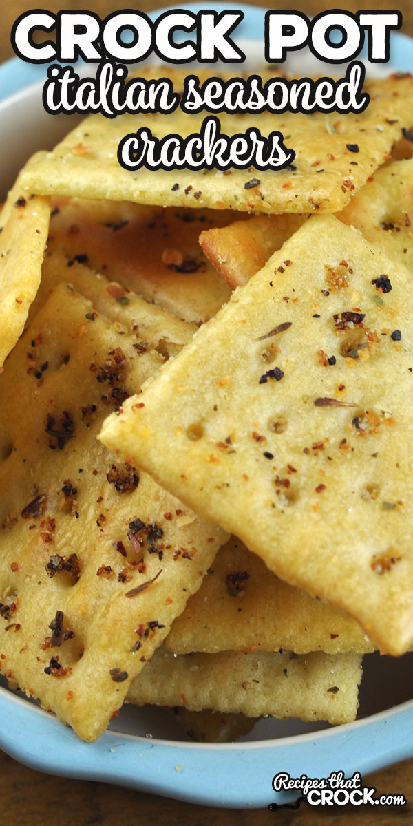 These Crock Pot Italian Seasoned Crackers are deliciously savory and easy to make. They were an instant favorite in my house. I bet you will love them too! via @recipescrock
