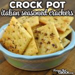 These Crock Pot Italian Seasoned Crackers are deliciously savory and easy to make. They were an instant favorite in my house. I bet you will love them too!