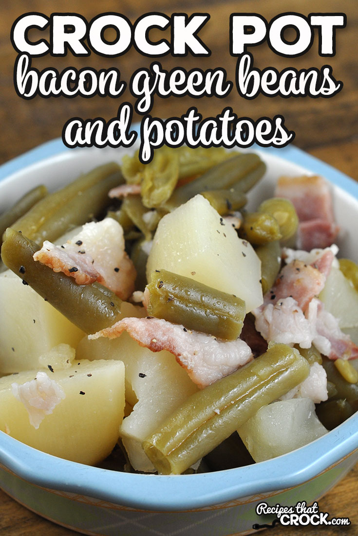You will love the way the bacon flavors everything in this Bacon Crock Pot Green Beans and Potatoes recipe. It is a great side for many main dishes!