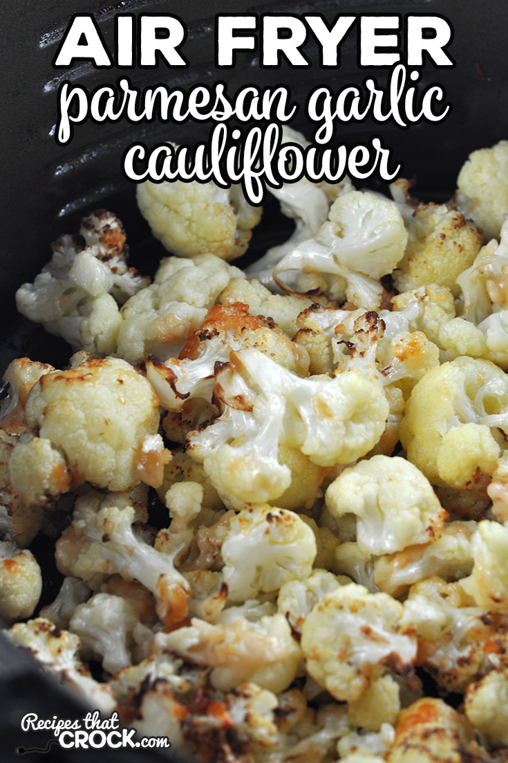 This Air Fryer Parmesan Garlic Cauliflower recipe is super easy to make and has such amazing flavor. It is a really great treat! via @recipescrock