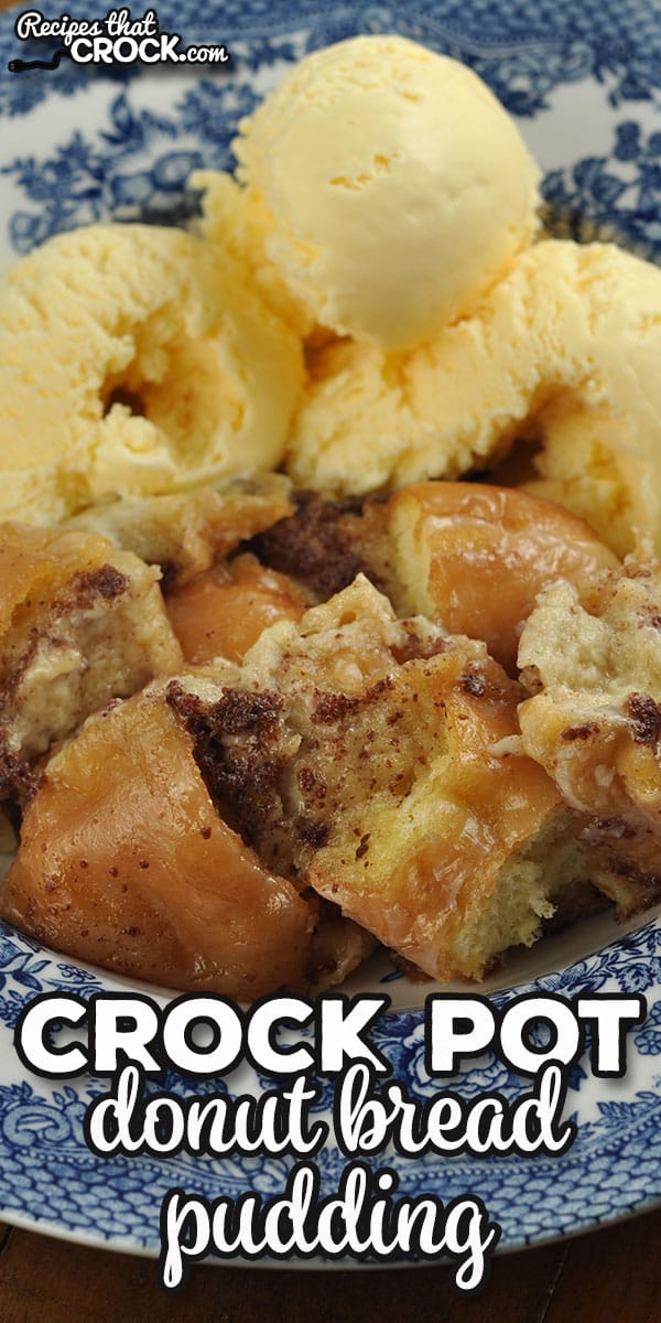 This Crock Pot Donut Bread Pudding recipe is super easy to throw together and absolutely delectable. It is a real treat! via @recipescrock