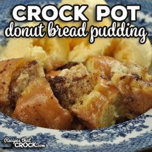 This Crock Pot Donut Bread Pudding recipe is super easy to throw together and absolutely delectable. It is a real treat!