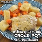 This Melt In Your Mouth Crock Pot Chicken Dinner is a great one pot meal for four people that is easy to make and tastes amazing!