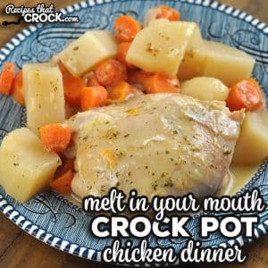 This Melt In Your Mouth Crock Pot Chicken Dinner is a great one pot meal for four people that is easy to make and tastes amazing!
