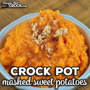 These Crock Pot Mashed Sweet Potatoes are a wonderful sweet side dish that any sweet potato lover in your life will absolutely adore!