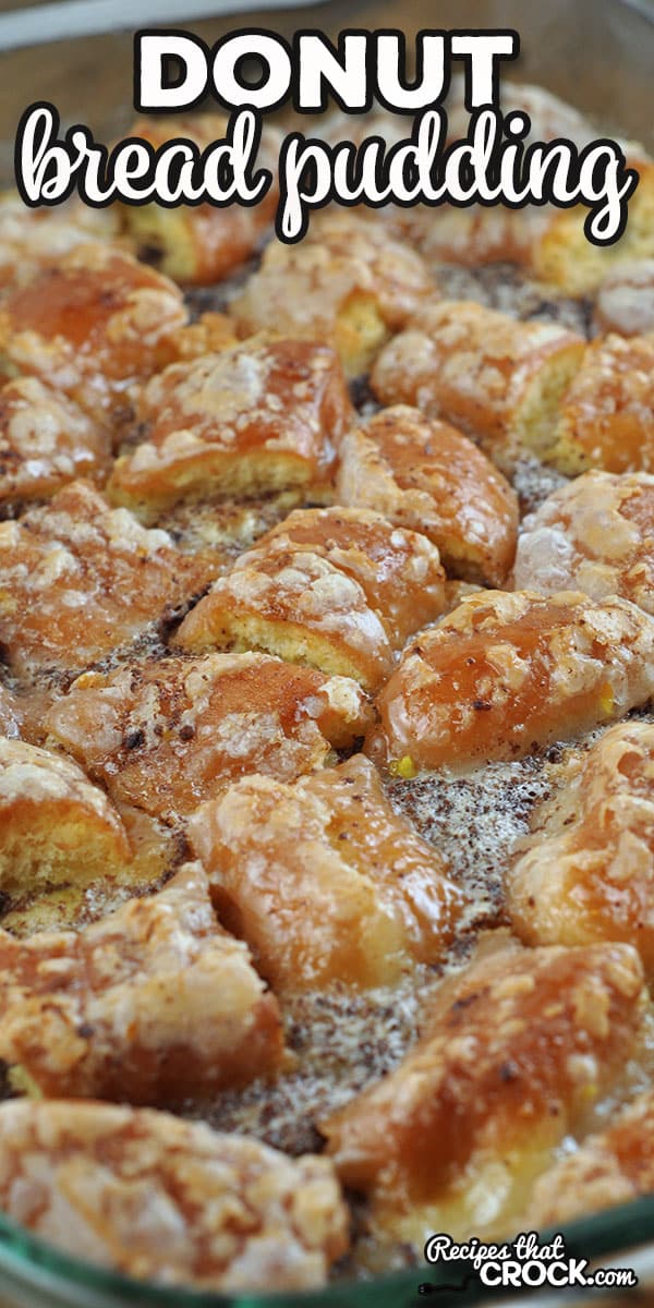 This Donut Bread Pudding recipe is the oven version of our instant family favorite Crock Pot Donut Bread Pudding. It is sure to be a crowd pleaser! via @recipescrock