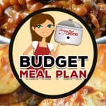 For Budget Meal Plan: Week 6, we are going to be whipping up some delicious dinners while not breaking the bank!