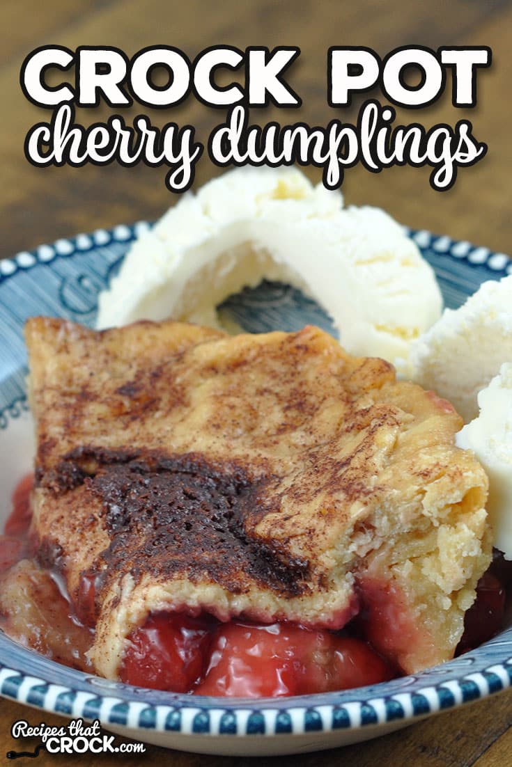 This Crock Pot Cherry Dumplings recipe gives you a delicious dessert that is super simple to put together. It is a favorite from first bite!