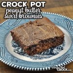 These Peanut Butter Swirl Crock Pot Brownies are incredibly simple to make and packed full of flavor. They are sure to be a crowd pleaser!