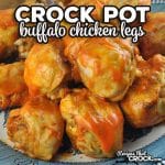 These Crock Pot Buffalo Chicken Legs are tender, juicy and have a great flavor! What is even better is they are easy to make!