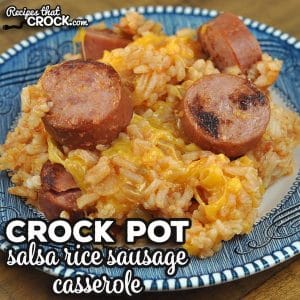 This Crock Pot Salsa Rice Sausage Casserole is easy to throw together and gives you a flavorful and hearty dish for all to enjoy!