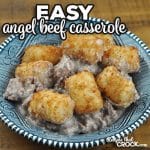 This Easy Angel Beef Casserole recipe is the oven version of our family favorite Crock Pot Angel Beef Casserole. This simple recipe is delicious!