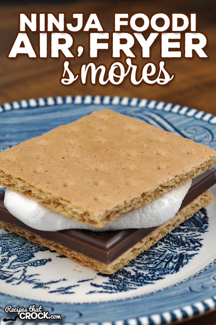 You do not need a campfire for these amazing Ninja Foodi S'mores using the air crisp function. These air fryer s'mores are perfection!