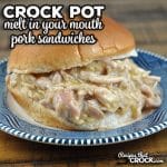 This recipe for Crock Pot Melt In Your Mouth Pork Sandwiches is a true dump and go recipe that has few ingredients and is incredibly delicious!