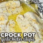 This Crock Pot Garlic Butter Tilapia recipe gives you flavorful, flaky tilapia with very little effort. It cooks quickly and is perfect for an easy dinner.