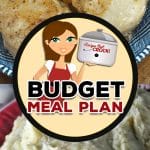 For Budget Meal Plan: Week 46, I am going to save you time by putting together a menu for you and save you money with a great money saving tip!