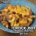 This hearty and delicious Crock Pot Cheddar Chili Mac for Two recipe is a great way to have a wonderful meal on a busy weeknight!